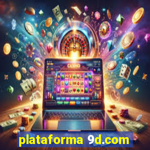 plataforma 9d.com